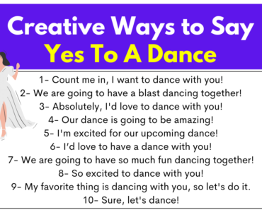 120+ Creative Ways to Say Yes To A Dance