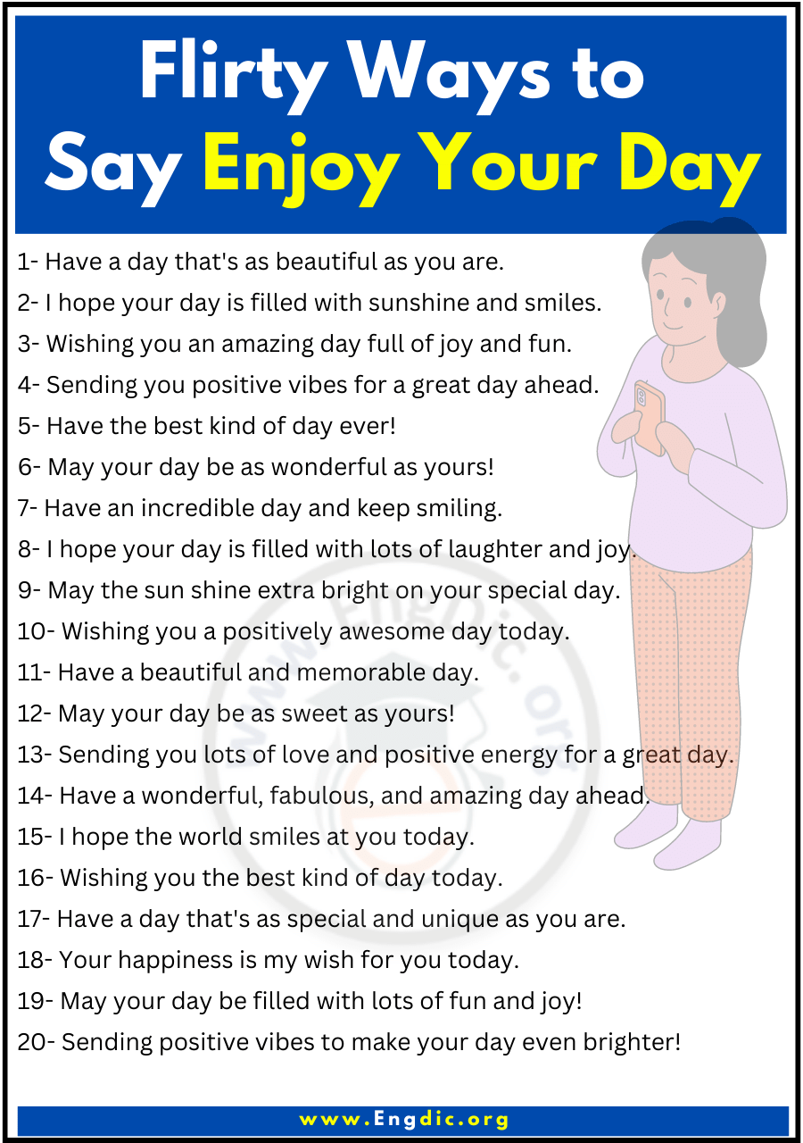 Flirty Ways to Say Enjoy Your Day