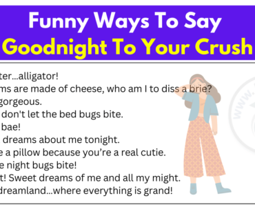 30+ Funny Ways To Say Goodnight To Your Crush