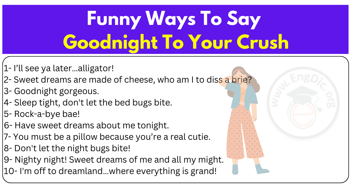 30 Funny Ways To Say Goodnight To Your Crush EngDic