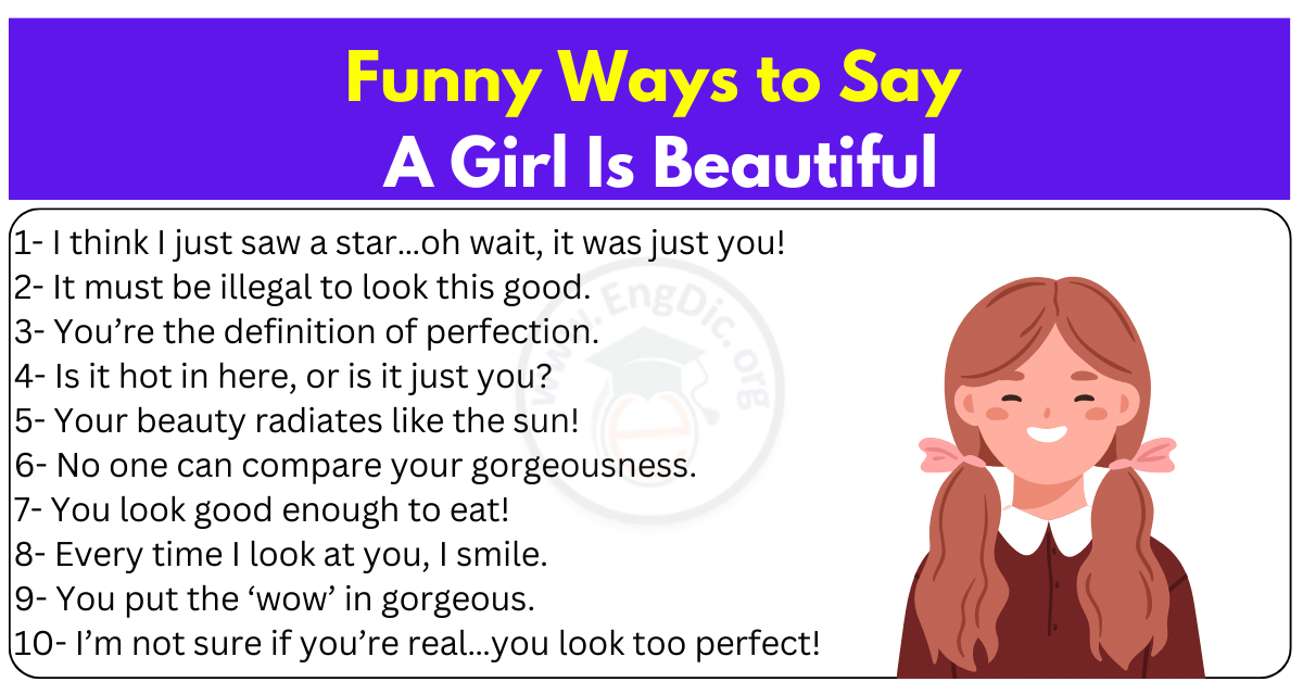 110+ Funny Ways to Say A Girl Is Beautiful - EngDic