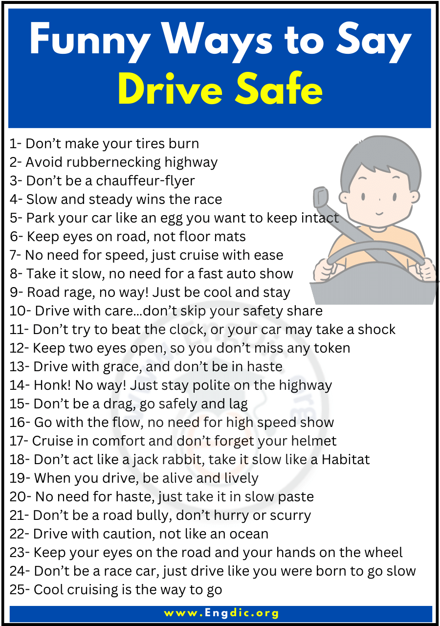 Funny Ways to Say Drive Safe 2