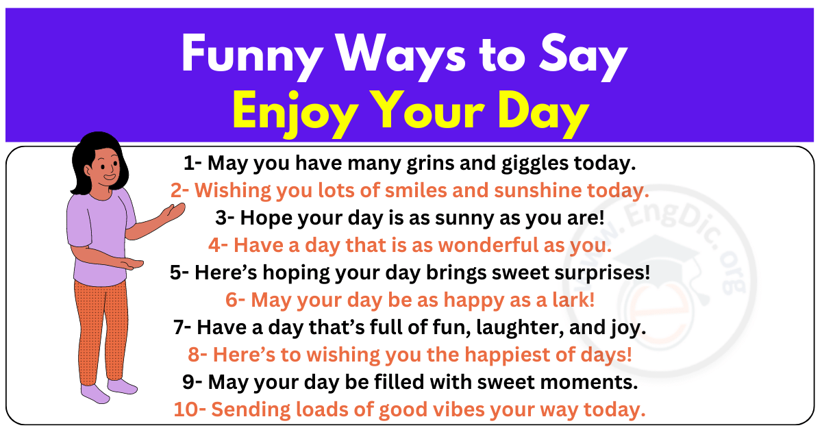 50-funny-ways-to-say-enjoy-your-day-engdic