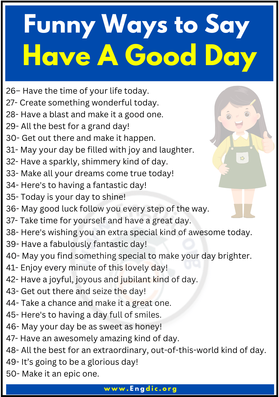 50+ Funny Ways to Say Have A Good Day - EngDic