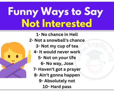 50+ Funny Ways to Say Not Interested