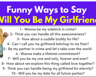 50+ Funny Ways to Say Will You Be My Girlfriend