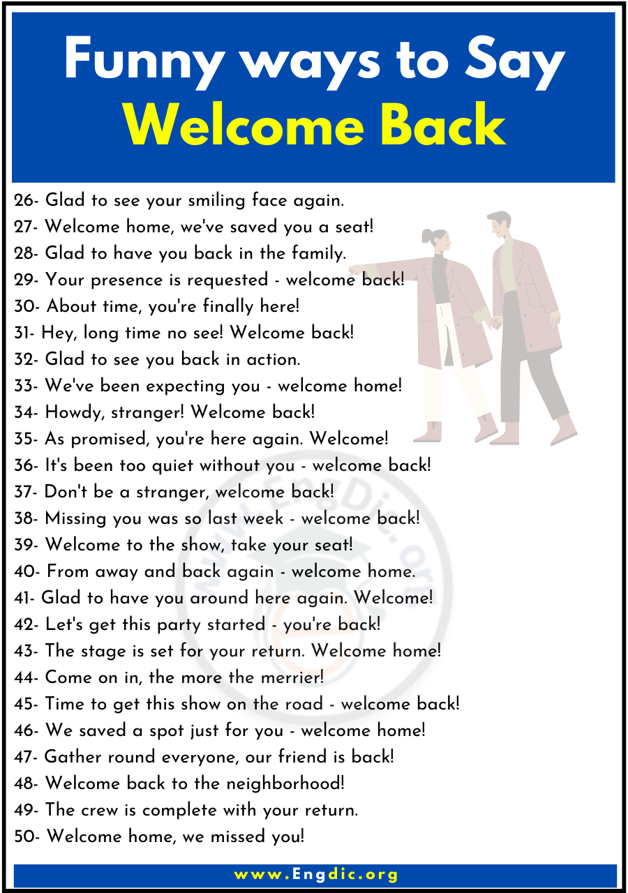 Funny ways to Say Welcome Back 2