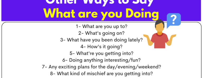 120+ Other Ways to Say What Are You Doing