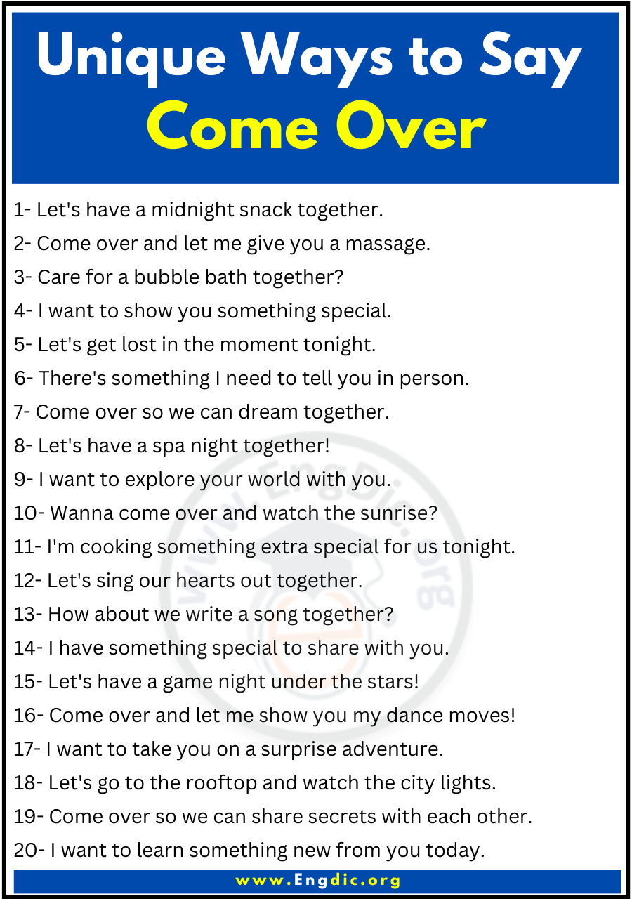 Unique Ways to Say Come Over 1 1