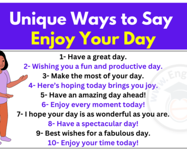 30+ Unique Ways to Say Enjoy Your Day