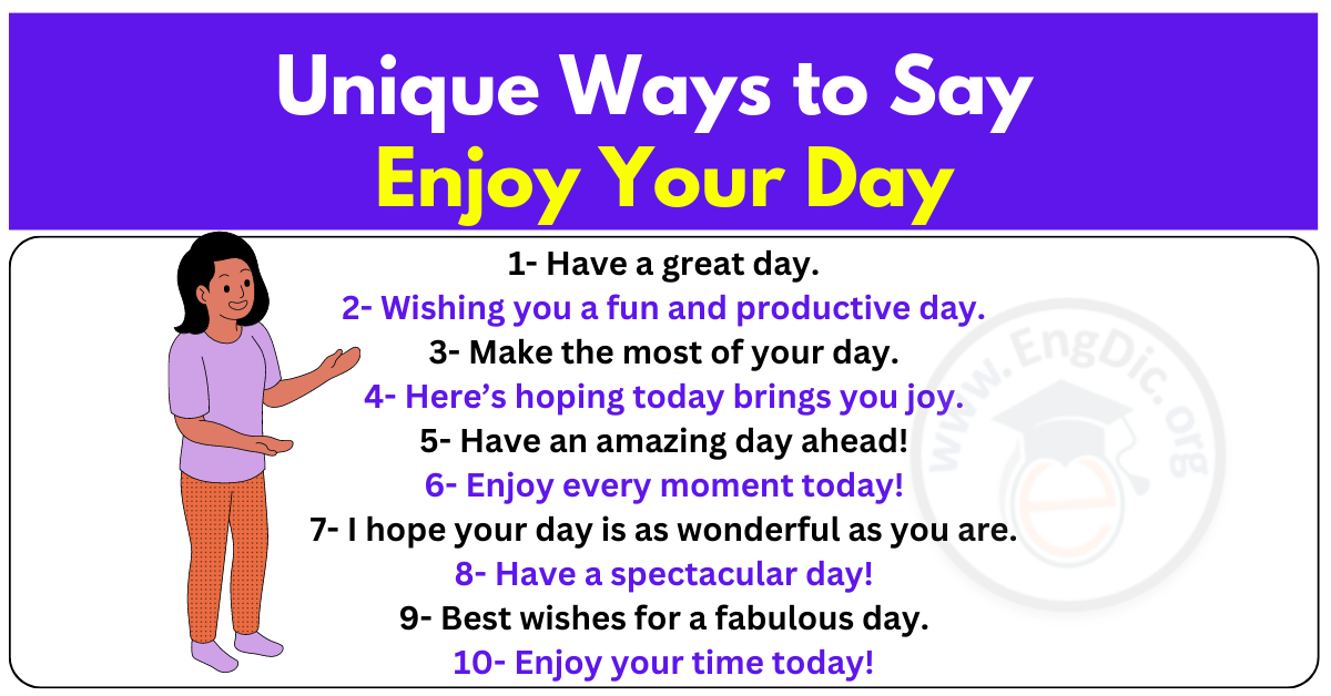 30-unique-ways-to-say-enjoy-your-day-engdic