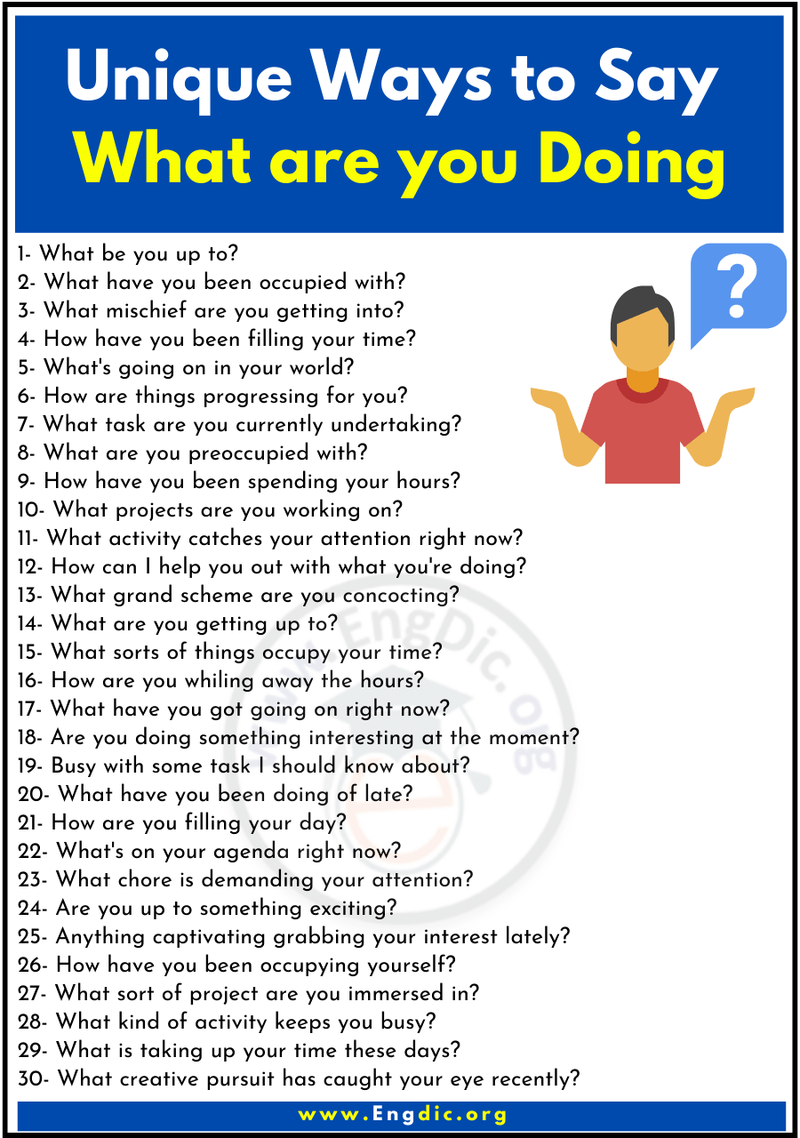 Unique Ways to Say What are you Doing 1