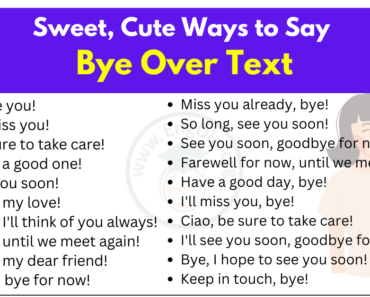 120+ Sweet, Cute Ways to Say Bye Over Text