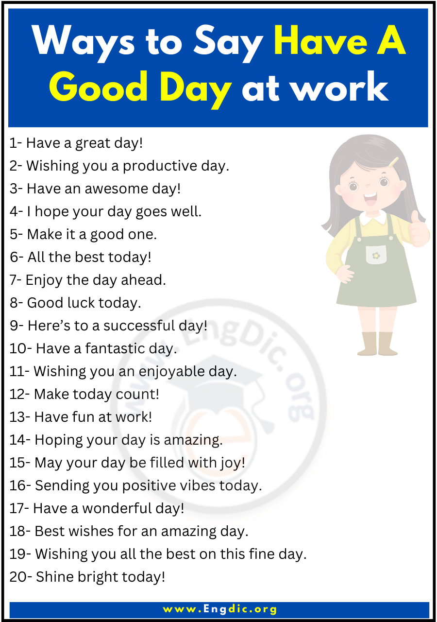 Ways to Say Have A Good Day at work