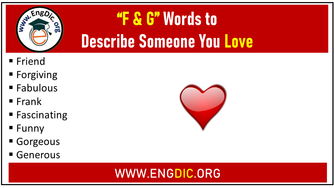 f and g words to describe someone you love
