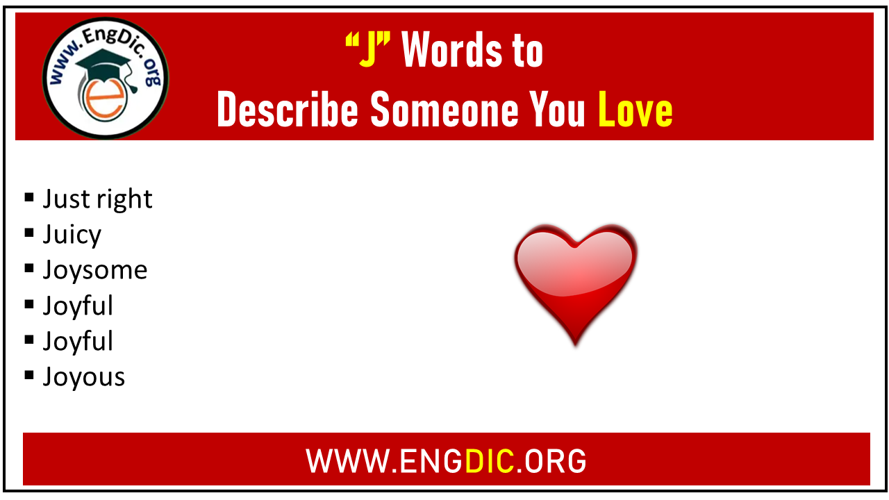 20 J Words to Describe Someone You Love - EngDic