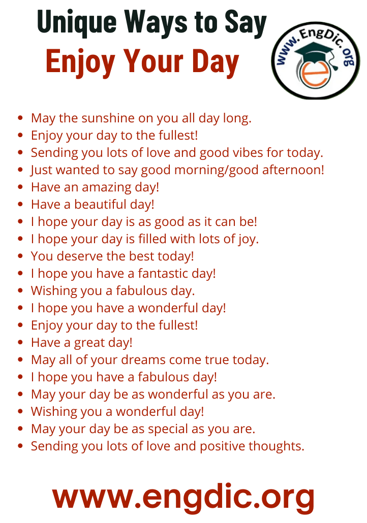 30+ Unique Ways to Say Enjoy Your Day – EngDic