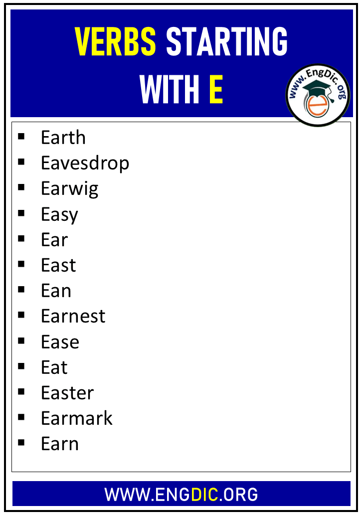 440 Verbs Starting With E Complete List EngDic