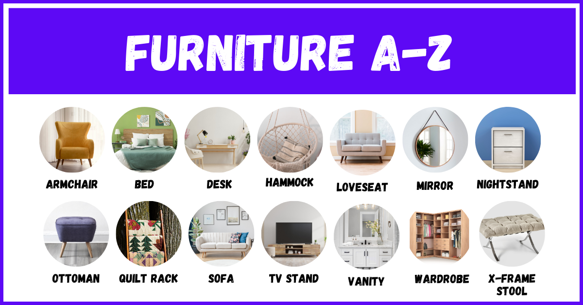 Types Of Furniture A Z At Reginald Hopkins Blog Types Of Furniture A Z At Reginald Hopkins Blog