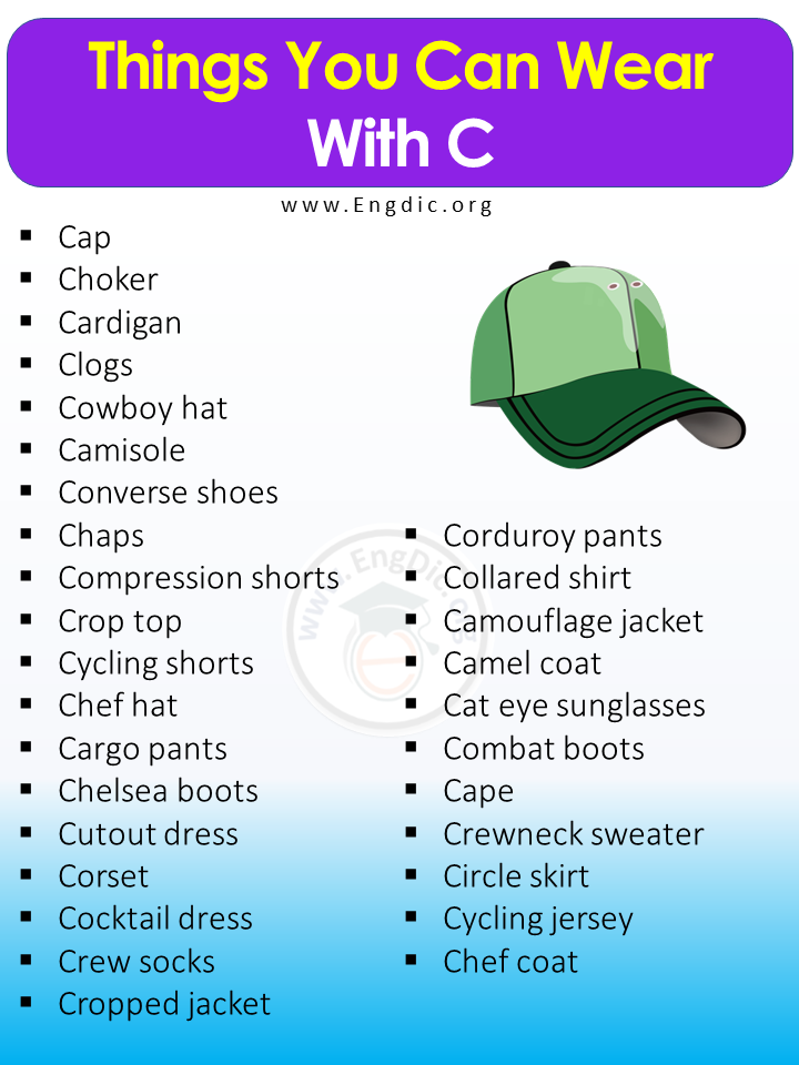Things You Can Wear With C