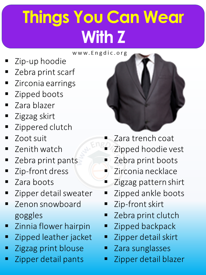 Things You Can Wear With Z
