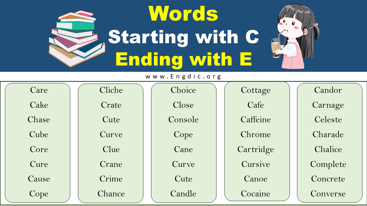 Words Starting With C And Ending With E