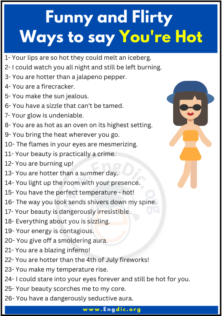 53 Flirty And Funny Ways To Say Youre Hot Engdic