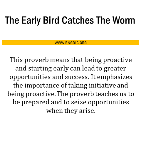 The Early Bird Catches The Worm
