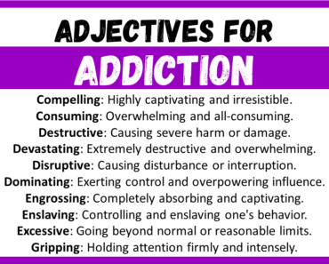 20+ Best Words to Describe Addiction, Adjectives for Addiction
