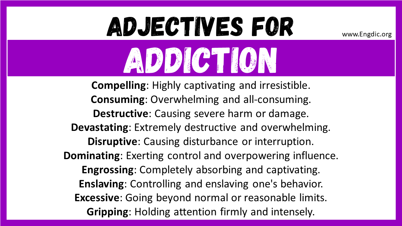 Adjectives for Addiction