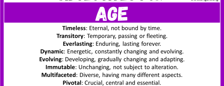 20+ Best Words to Describe Age, Adjectives for Age