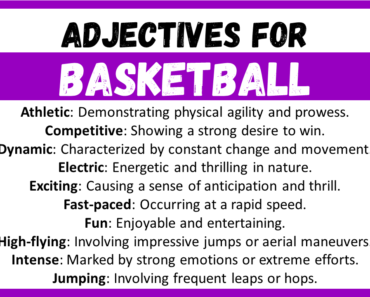 20+ Best Words to Describe Basketball, Adjectives for Basketball