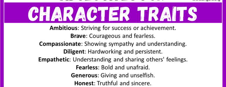 20+ Best Words to Describe Character Traits, Adjectives for Character Traits