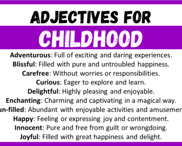 20+ Best Words to Describe Childhood, Adjectives for Childhood