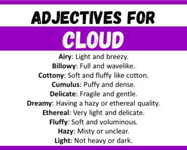 20+ Best Words to Describe Cloud, Adjectives for Cloud