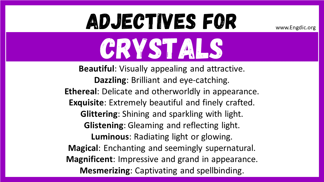 Adjectives for Crystals