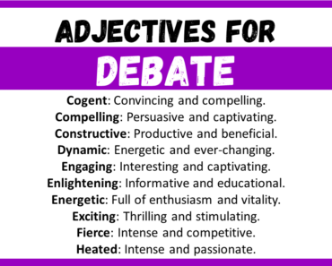 20+ Best Words to Describe Debate, Adjectives for Debate