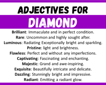 20+ Best Words to Describe Diamond, Adjectives for Diamond