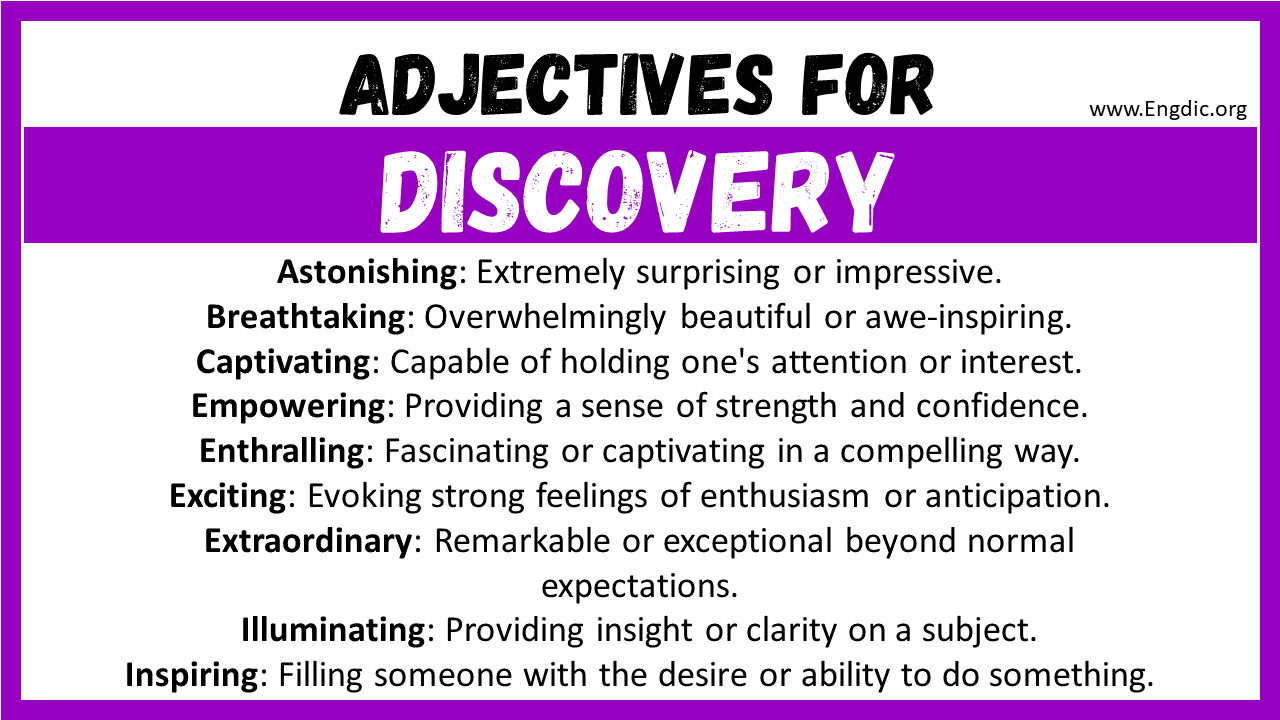 20 Best Words To Describe Discovery Adjectives For Discovery EngDic