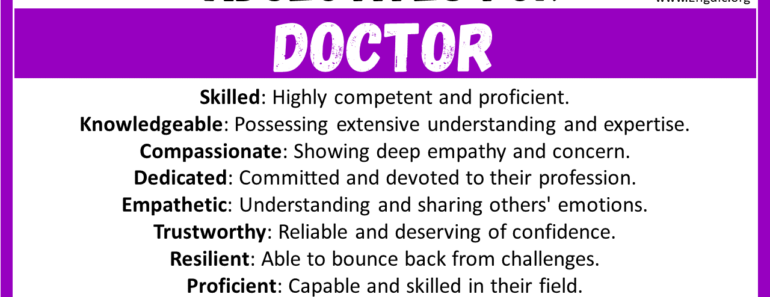 20+ Best Words to Describe Doctor, Adjectives for Doctor