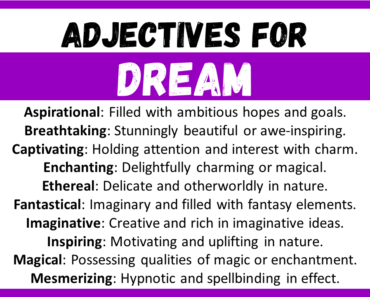 20+ Best Words to Describe Dream, Adjectives for Dream