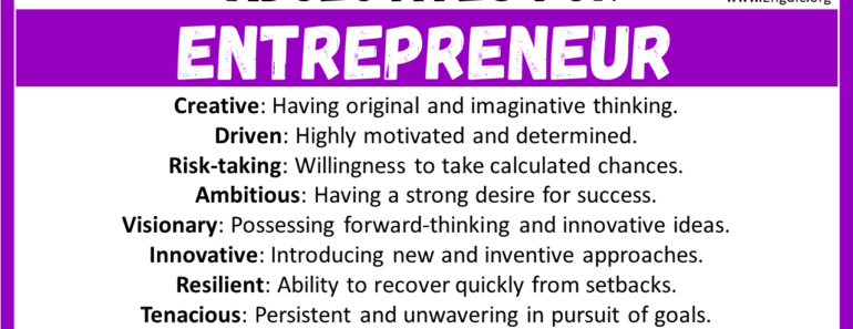 20+ Best Words to Describe Entrepreneur, Adjectives for Entrepreneur