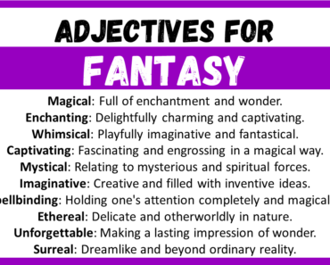 20+ Best Words to Describe Fantasy, Adjectives for Fantasy