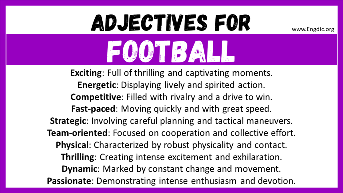 20+ Best Words to Describe Football, Adjectives for Football EngDic