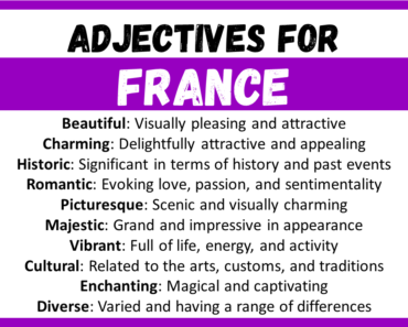 20+ Best Words to Describe France, Adjectives for France