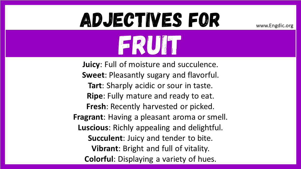 20 Best Words To Describe Fruit Adjectives For Fruit Engdic 5309