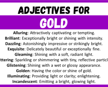 20+ Best Words to Describe Gold, Adjectives for Gold