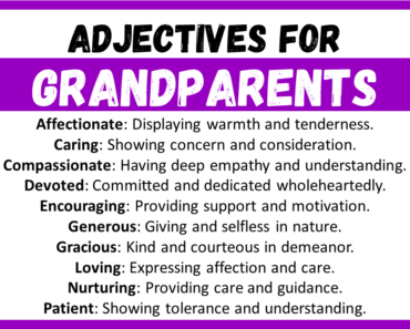 20+ Best Words to Describe Grandparents, Adjectives for Grandparents
