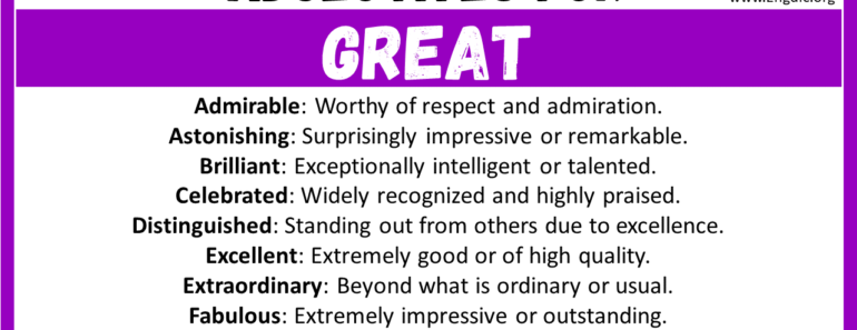 20+ Best Words to Describe Great, Adjectives for Great