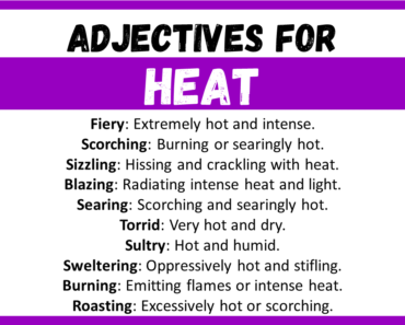 20+ Best Words to Describe Heat, Adjectives for Heat